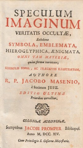 Cover: Speculum imaginum veritatis occultae - Masen, Jacob - 1714