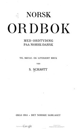 Cover: Norsk ordbok - Schjøtt, Steinar - 1914